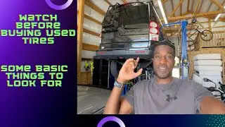Watch Before Buying Used Tires