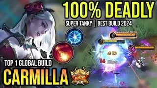 CARMILLA BEST BUILD 2024 | BUILD TOP 1 GLOBAL CARMILLA GAMEPLAY | MOBILE LEGENDS✓