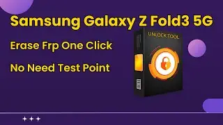 Samsung Galaxy Z Fold3 5G   SM F926B DS   Bypass Frp One Click No Need Test Point