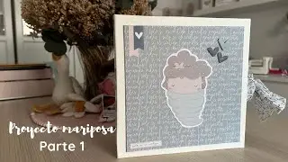 Proyecto mariposa 🍀 parte 1