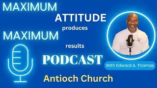 Maximum Attitude YouTube Podcast Ep 3 Bishop William H. Murphy Jr.