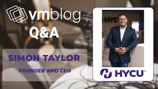 HYCU CEO Reveals Major Dell Data Domain Integration for Cloud & SaaS Protection | VMblog Interview