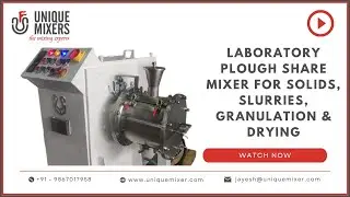 Plough Shear Mixer for Laboratory Purposes. Capacity, Applications, Advantages. From Unique Mixer