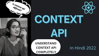 Context API in React JS in Hindi | Understand the concept of Context API | Context API 