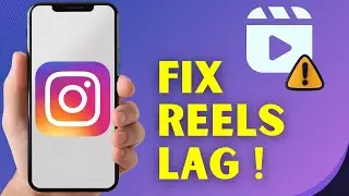 How To Fix Instagram Reels Lag – Smooth Playback & Upload Speed 2025 Guide