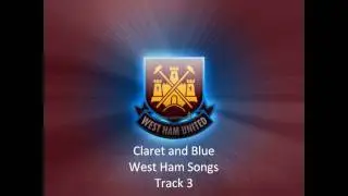 Claret and Blue West Ham Track 3 of 15