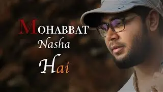 Mohabbat Nasha Hai | Anoop Upadhyay | Hate Story IV | Neha Kakkar | Tony Kakkar | T-Series