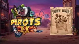 🏴‍☠️ PIROTS 3 SLOT SUPER BONUSES 💥 RARE TOWN RAID TRIGGER