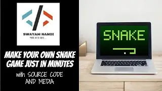 How to Make your own Snake Game using Python IDLE and PyGame. With Source Code and Music by Swayam.