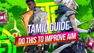 Four things that affect your aim | Valorant tamil guide