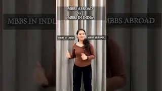 MBBS Abroad Vs MBBS in India (Difference you Must Know)