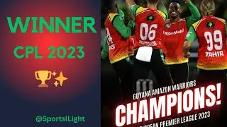 CPL 2023 Champions 🏆✨|GUYANA AMAZON WARRIORS| CPL 2023 Winner