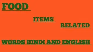 #food items related words hindi and English #trending videos #🔥🔥🔥🔥