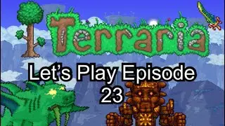 Terraria Let’s Play Ep. 23 (Duke Fishron & Golem!)