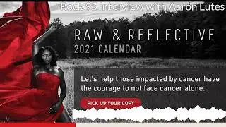 Rock 95 Interview for Raw and Reflective 2021 Calendar