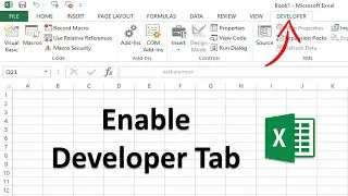 How to Enable Developer Tab In Excel