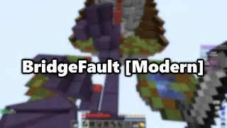 BridgeFault [Modern] Bridge Overlay