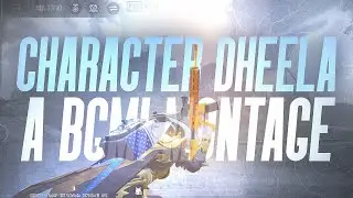CHARACTER DHEELA- A BGMI BEAT SYNC MONTAGE | DJPLAYZZ x NOOB | COMEBACK VIDEO