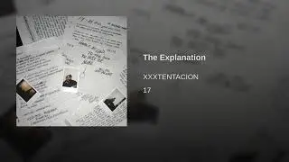 The Explanation