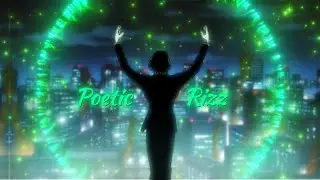 ✨ 🤌 Poetic Rizz 🤌 ✨ - [Hunter X Hunter] - AMV/Edit - 4K60FPS (Quick Loop)