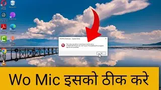 WO Mic The code execution cannot proceed because VCRUNTIME 140.dill was not found