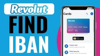 How To Find Iban On Revolut - Official Method (2025)