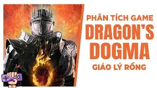 DRAGON'S DOGMA Universe Explained