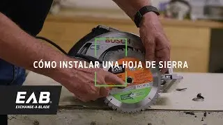EAB - Cómo instalar una hoja de sierra