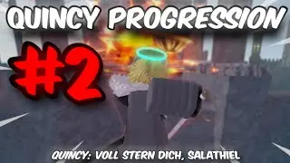 Quincy Progression #2 | Type Soul