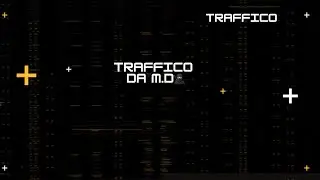 TRAFFICO 🥷🏻🥷🏻