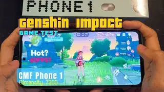 CMF Phone 1 - Genshin Impact Game Test 60fps settings