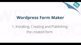 How to install Form Maker plugin and create a new form