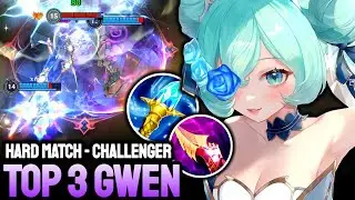WILD RIFT GWEN - TOP 3 GWEN GAMEPLAY - CHALLENGER RANKED