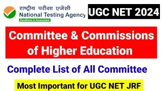 Important Committees and Commissions of Higher Education in India | UGC NET Higher Education