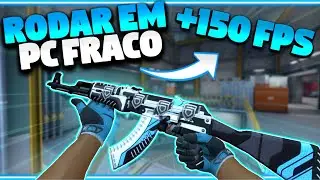 COMO RODAR CSGO EM PC FRACO! ( Como aumentar muito o FPS do CSGO )