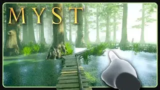 Channelwood Age | Myst (VR) [2]