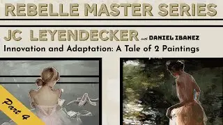 Rebelle Master Series: Elegant Style of J.C. Leyendecker - Part 4