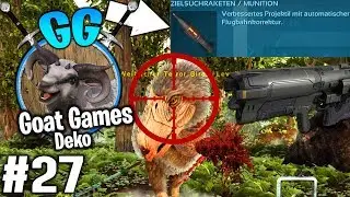 LENKRAKETEN GEFUNDEN! | ARK GOAT GAMES