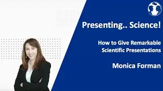 Monica Forman - Scientific Presentations