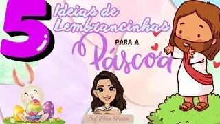 5 Ideias de Lembrancinhas para a Páscoa