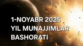 1 noyabr 2025 munajjimlar bashorati | Bugungi burjlar taqdiri | Sevgi, pul va omad bashorati 🌟