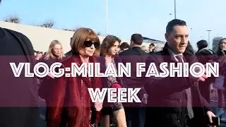 VLOG: MFW, Negin Mirsalehi, Gigi Hadid, Anna Wintour, Anna Dello Russo.