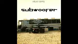 SUBWOOFER - Кешдп Ft Zapoï