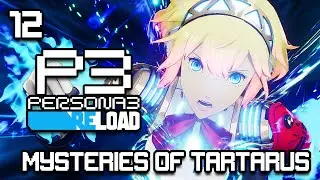 MYSTERIES OF TARTARUS | Persona 3 Reload | Part 12