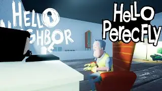 HELLO NEIGHBOR - HELLOPERECFLY - HELLO NEIGHBOR MOD KIT