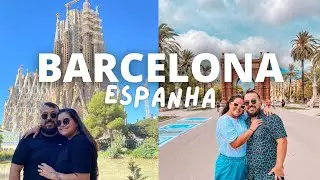 APRESENTANDO BARCELONA PARA A NOSSA FAMÍLIA!