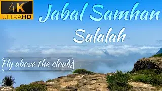 Jabal Samhan Salalah | Travel Series | Part 4 | 4K Video | Places to visit in Salalah Oman #സലാല