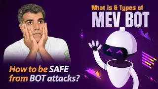 What are the MEV BOTs How they Work Types of Attacks and How to be Safe | Crypto1O1