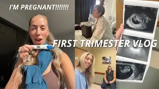 FIRST TRIMESTER VLOG | real & raw feelings, but SO grateful to experience all of it!!!!