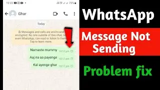 WhatsApp messages not sending problem today  | WhatsApp not working today